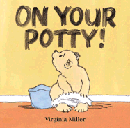 On Your Potty!