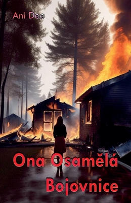 Ona Osam l Bojovnice - Dee, Ani