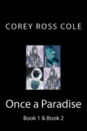 Once a Paradise - Book 1 & Book 2