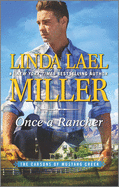 Once a Rancher: A Western Romance
