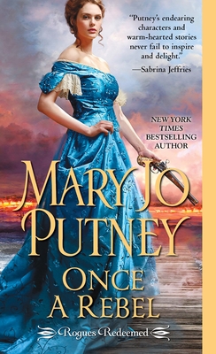 Once a Rebel - Putney, Mary Jo