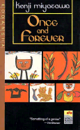 Once and Forever - Miyazawa, Kenji, and Bester, John (Translated by)