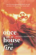 Once in a House On Fire - Children's Edition