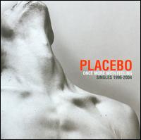 Once More with Feeling: Singles 1996-2004 - Placebo