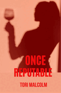 Once Reputable