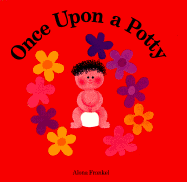 Once Upon a Potty - Frankel, Alona