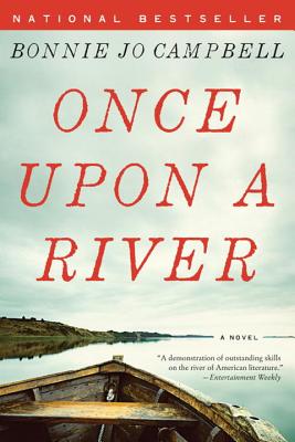 Once Upon a River - Campbell, Bonnie Jo