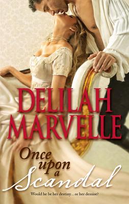 Once Upon a Scandal - Marvelle, Delilah