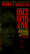 Once Upon a Time: A True Tale of Memory - MacLean, Harry, and McLean, Harry