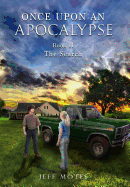 Once Upon an Apocalypse: Book 2 - The Search