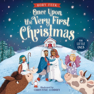 Once Upon the Very First Christmas for Little Ones - Feek, Rory