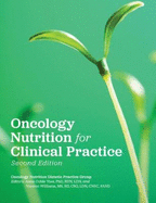 Oncology Nutrition for Clinical Practice