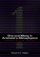 One and Many in Aristotle's Metaphysics: Books Alpha-Delta: Books Alpha-Delta Volume 1
