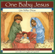 One Baby Jesus / Un Nino Dios