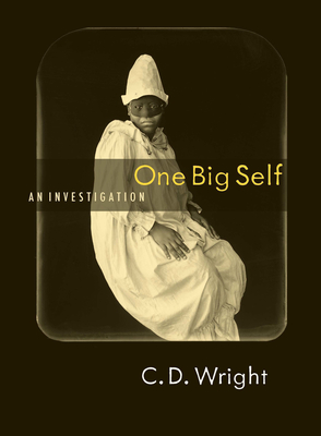 One Big Self - Wright, C D