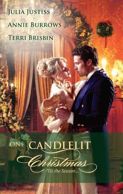 One Candlelit Christmas: An Anthology - Justiss, Julia, and Burrows, Annie, and Brisbin, Terri