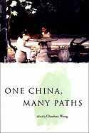 One China, Many Paths