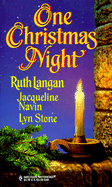 One Christmas Night - Langan, Ruth Ryan, and Navin, Jacqueline, and Stone, Lyn