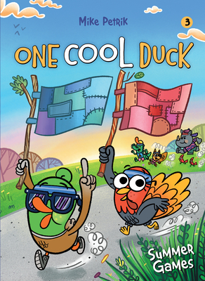 One Cool Duck #3: Summer Games - Petrik, Mike