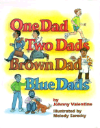 One Dad, Two Dads, Brown Dad, Blue Dads