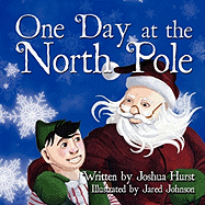One Day at the North Pole