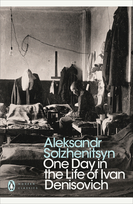 One Day in the Life of Ivan Denisovich - Solzhenitsyn, Alexander, and Parker, Ralph (Translated by)