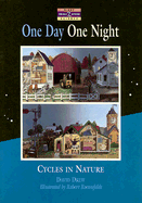 One Day One Night: Cycles in Nature