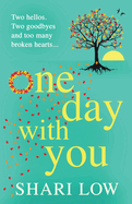 One Day With You: The MASSIVE chart-topping phenomenon from Shari Low