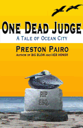 One Dead Judge: A Tale of Ocean City