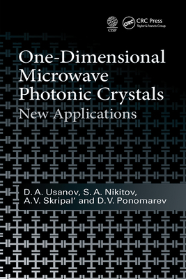 One-Dimensional Microwave Photonic Crystals: New Applications - Usanov, D a, and Nikitov, S a, and Skripal, A V