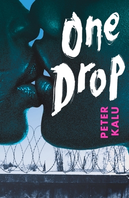 One Drop - Kalu, Peter