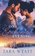 One Enchanted Evening