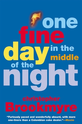 One Fine Day in the Middle of the Night - Brookmyre, Christopher