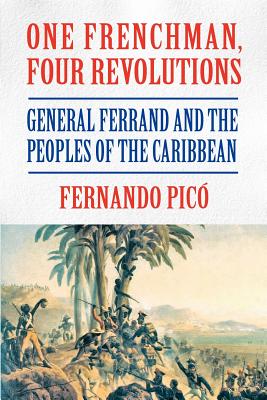 One Frenchman, Four Revolutions - Pic, Fernando