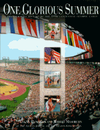 One Glorious Summer: A Photographic History of the 1996 Centennial Olympic Games