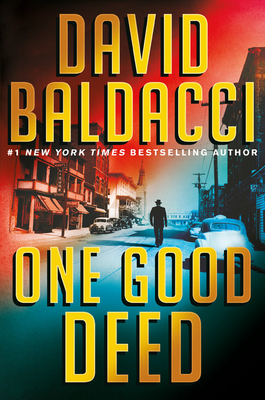 One Good Deed - Baldacci, David