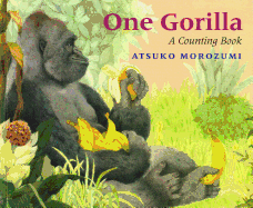 One Gorilla: A Counting Book