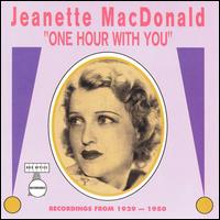 One Hour With You - Jeanette MacDonald