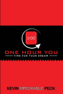One Hour You: Time for Your Dream