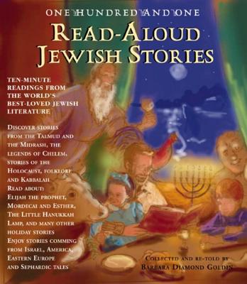 One-Hundred-And-One Jewish Read-Aloud Stories - Goldin, Barbara Diamond