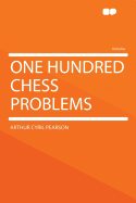 One Hundred Chess Problems