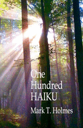 One Hundred Haiku