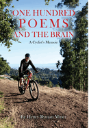 One Hundred Poems and the Brain: A Cyclist's Memoir