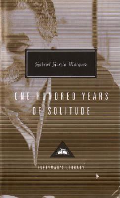 One Hundred Years of Solitude - Garcia Marquez, Gabriel, and Rabassa, Gregory (Translated by), and Fuentes, Carlos (Introduction by)
