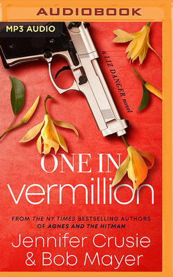One in Vermillion - Crusie, Jennifer, and Mayer, Bob, and Dukehart, Cris (Read by)