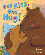 One Kiss, One Hug