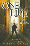 One Life No Sequel: Tomorrows Not Promised