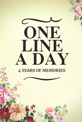 One Line a Day: Four Years of Memories, Dated and Lined Book 6x9 Diary - Publishers, Blank