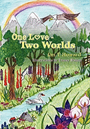 One Love, Two Worlds