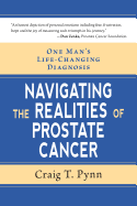 One Man's Life-Changing Diagnosis: Navigating the Realities of Prostate Cancer